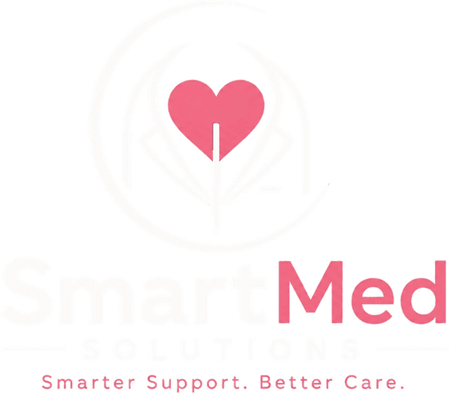 SmartMed Solutions — Smarter Support. Better Care.